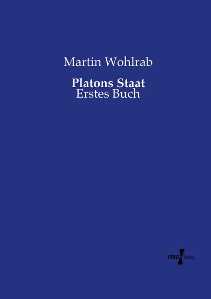 Обложка книги Platons Staat, Martin Wohlrab