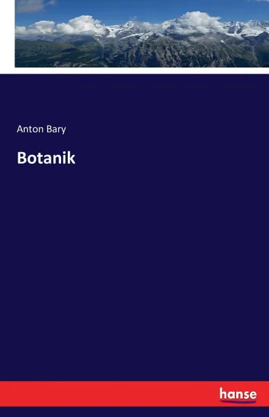 Обложка книги Botanik, Anton Bary