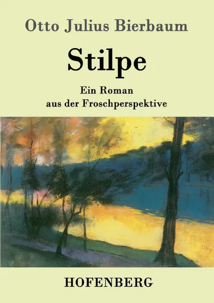 Обложка книги Stilpe, Otto Julius Bierbaum