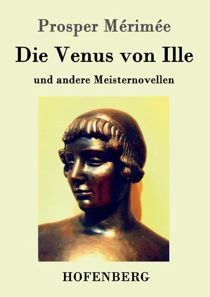 Обложка книги Die Venus von Ille, Prosper Mérimée