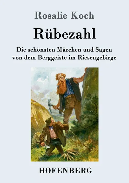 Обложка книги Rubezahl, Rosalie Koch