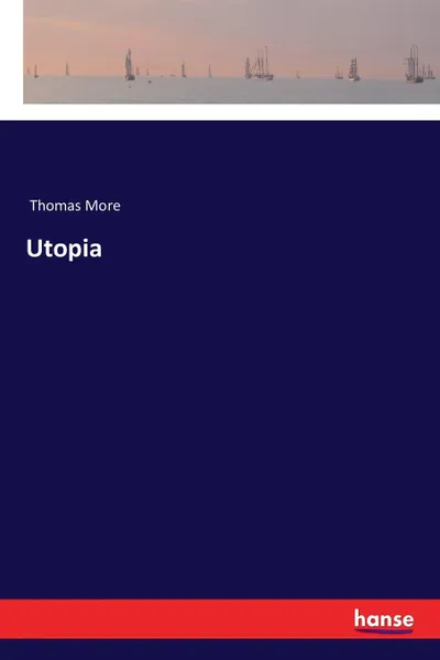 Обложка книги Utopia, Thomas More