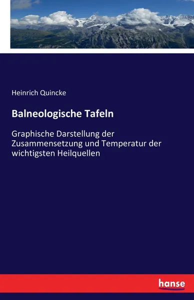 Обложка книги Balneologische Tafeln, Heinrich Quincke