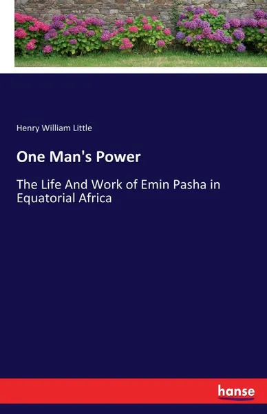 Обложка книги One Man.s Power, Henry William Little