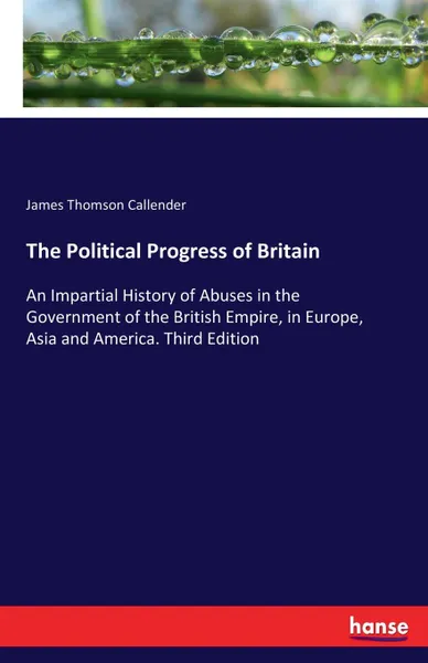 Обложка книги The Political Progress of Britain, James Thomson Callender