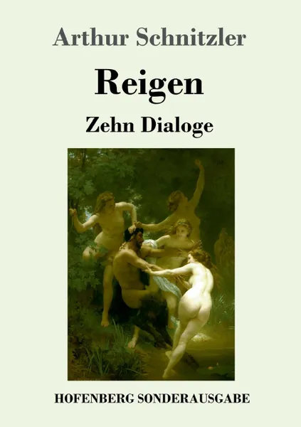 Обложка книги Reigen, Arthur Schnitzler
