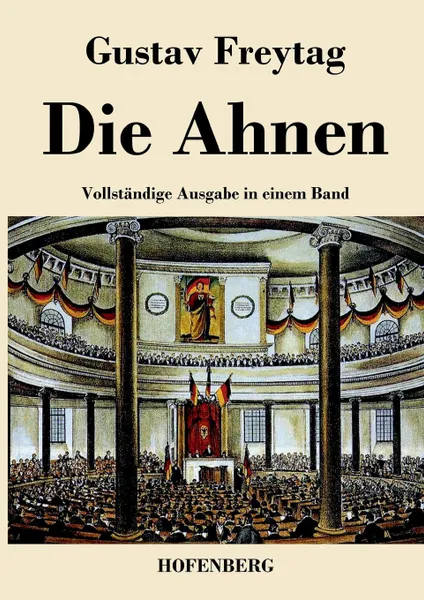 Обложка книги Die Ahnen, Gustav Freytag