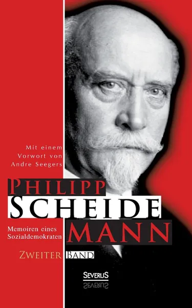 Обложка книги Memoiren Eines Sozialdemokraten, Zweiter Band, Philipp Scheidemann