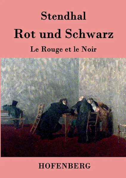 Обложка книги Rot und Schwarz, Stendhal