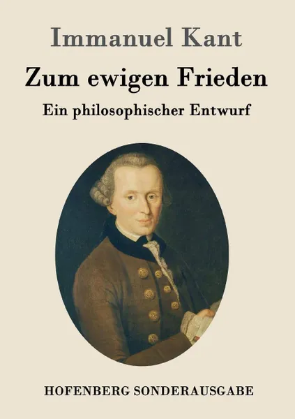 Обложка книги Zum ewigen Frieden, Immanuel Kant