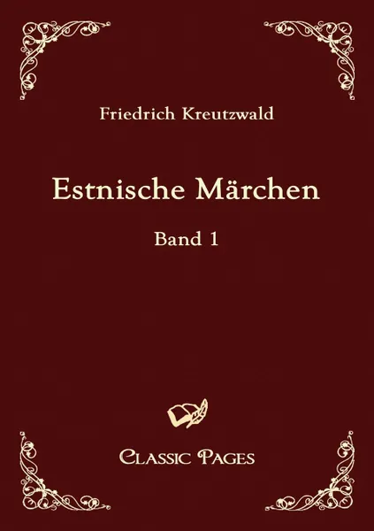 Обложка книги Estnische Marchen, Friedrich Kreutzwald