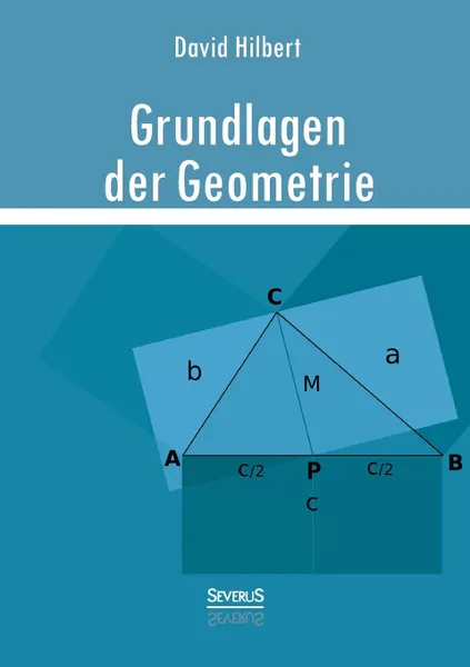 Обложка книги Grundlagen Der Geometrie, David Hilbert