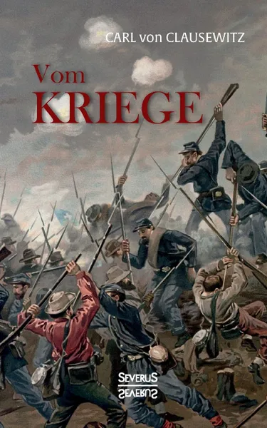 Обложка книги Vom Kriege, Carl von Clausewitz