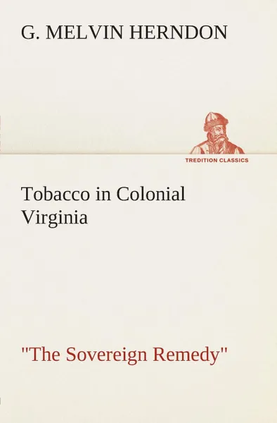 Обложка книги Tobacco in Colonial Virginia 