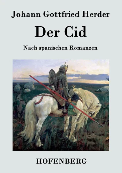 Обложка книги Der Cid, Johann Gottfried Herder