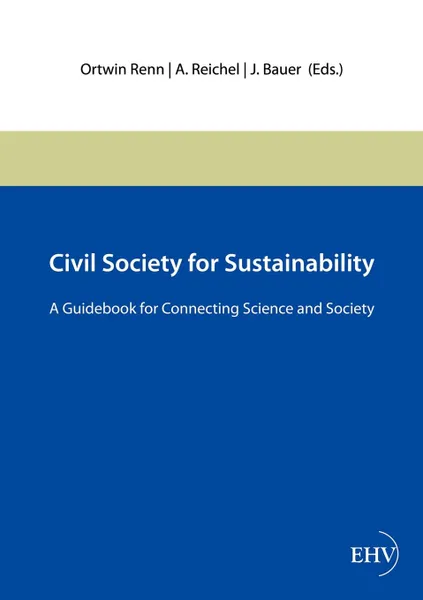 Обложка книги Civil Society for Sustainability, Ortwin Renn, A. Reichel, J. Bauer