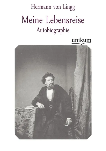 Обложка книги Meine Lebensreise, Hermann Von Lingg