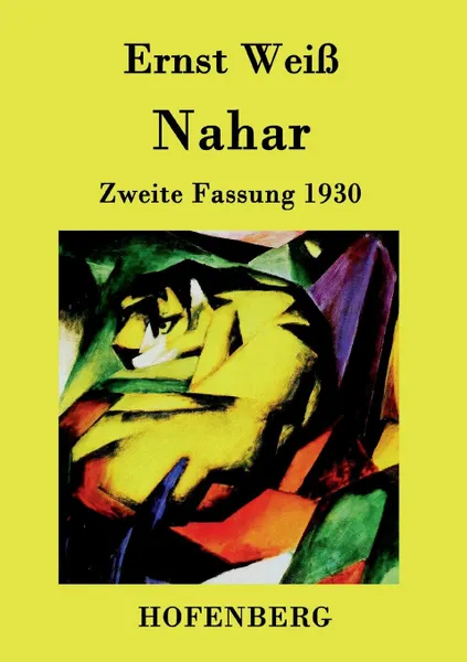 Обложка книги Nahar, Ernst Weiß