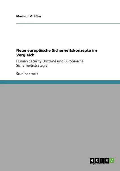 Обложка книги Neue europaische Sicherheitskonzepte im Vergleich, Martin J. Gräßler