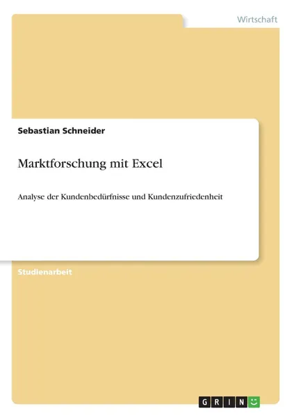 Обложка книги Marktforschung mit Excel, Sebastian Schneider