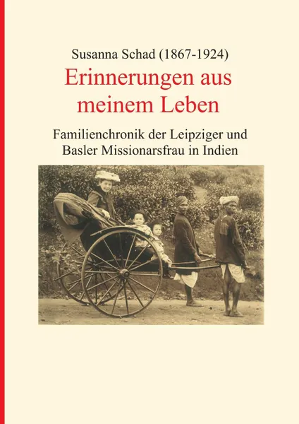 Обложка книги Erinnerungen aus meinem Leben, Susanna Schad