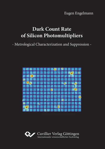 Обложка книги Dark Count Rate of Silicon Photomultipliers, Eugen Engelmann