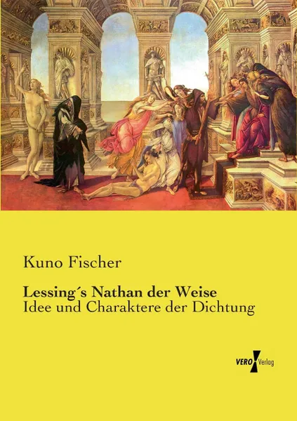 Обложка книги Lessing.s Nathan der Weise, Kuno Fischer