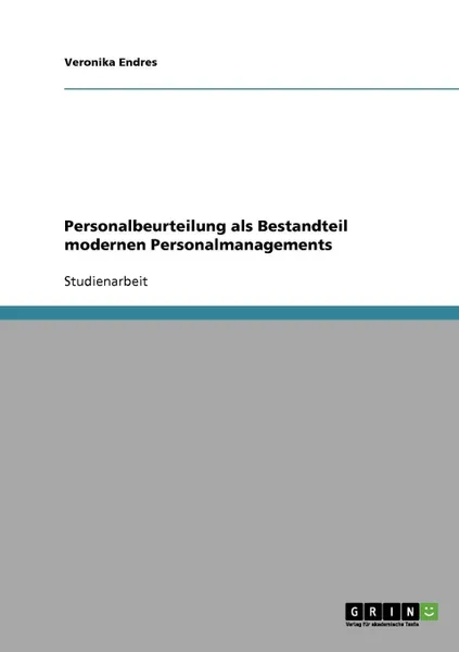 Обложка книги Personalbeurteilung als Bestandteil modernen Personalmanagements, Veronika Endres