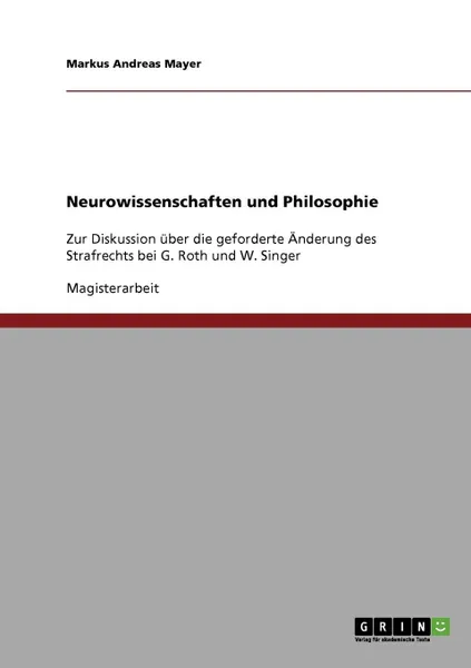 Обложка книги Neurowissenschaften und Philosophie, Markus Andreas Mayer