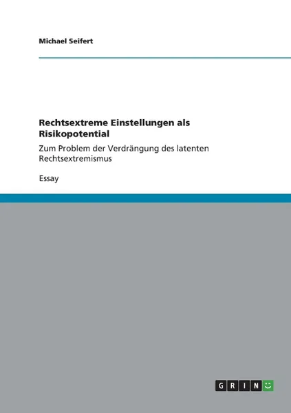 Обложка книги Rechtsextreme Einstellungen als Risikopotential, Michael Seifert