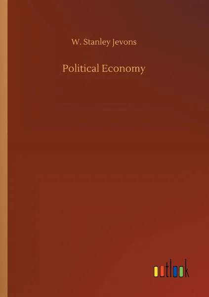 Обложка книги Political Economy, W. Stanley Jevons