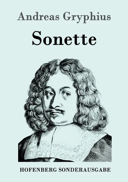 Обложка книги Sonette, Andreas Gryphius