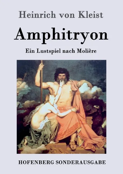 Обложка книги Amphitryon, Heinrich von Kleist