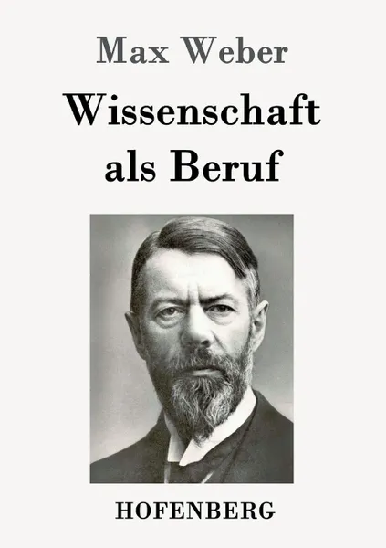 Обложка книги Wissenschaft als Beruf, Max Weber