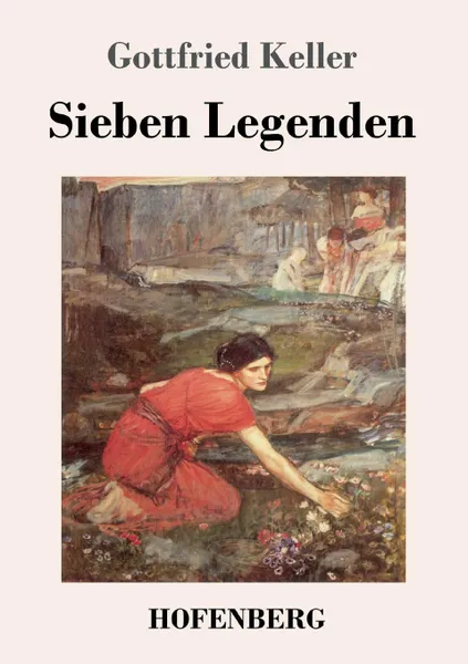 Обложка книги Sieben Legenden, Gottfried Keller