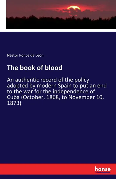 Обложка книги The book of blood, Néstor Ponce de León