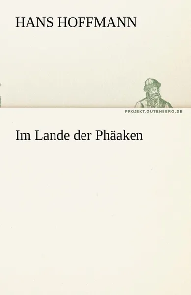 Обложка книги Im Lande Der Phaaken, Hans Hoffmann