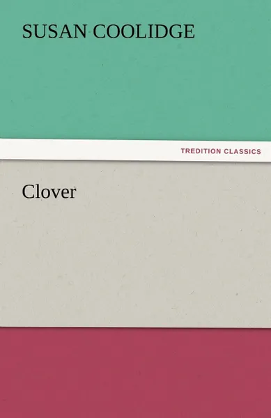 Обложка книги Clover, Susan Coolidge