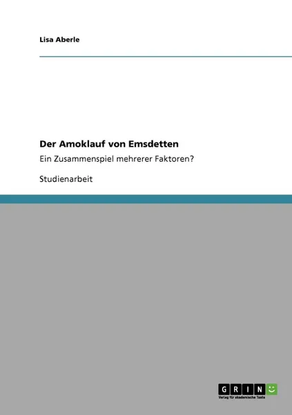 Обложка книги Der Amoklauf von Emsdetten, Lisa Aberle