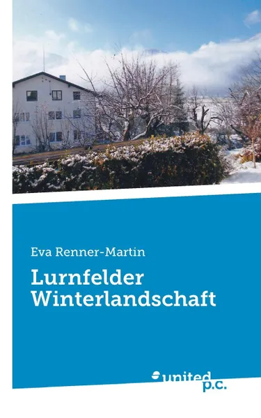 Обложка книги Lurnfelder Winterlandschaft, Eva Renner-Martin