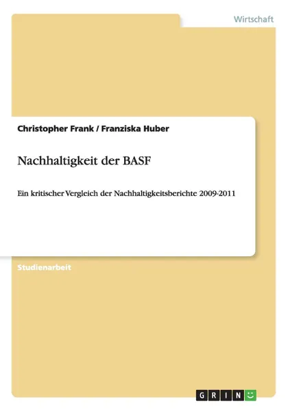 Обложка книги Nachhaltigkeit der BASF, Franziska Huber, Christopher Frank