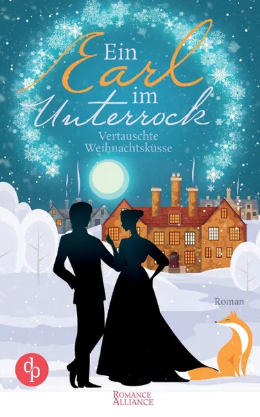 Обложка книги Ein Earl im Unterrock (Regency Romance, Liebe), Katherine Collins, Dorothea Stiller, Dolores Mey