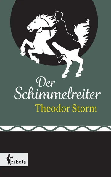 Обложка книги Der Schimmelreiter, Theodor Storm