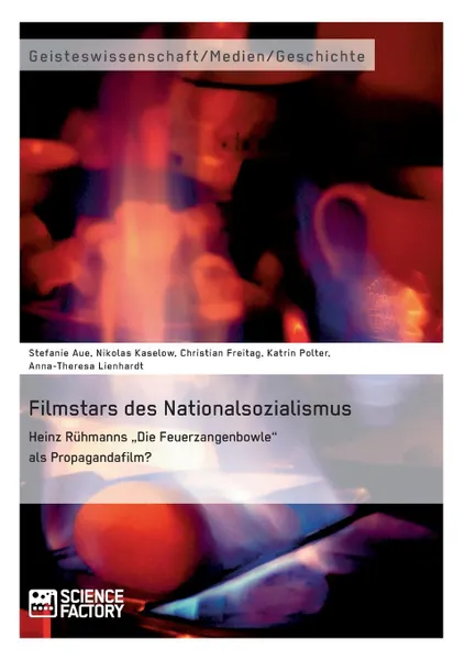 Обложка книги Filmstars des Nationalsozialismus. Heinz Ruhmanns 