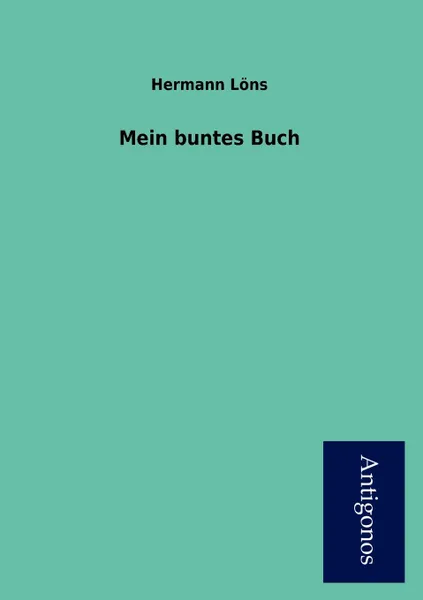 Обложка книги Mein buntes Buch, Hermann Löns