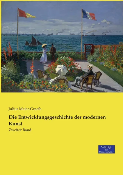 Обложка книги Die Entwicklungsgeschichte der modernen Kunst, Julius Meier-Graefe