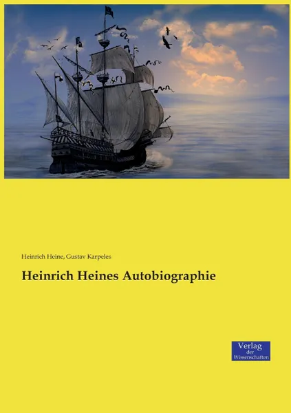 Обложка книги Heinrich Heines Autobiographie, Heinrich Heine, Gustav Karpeles