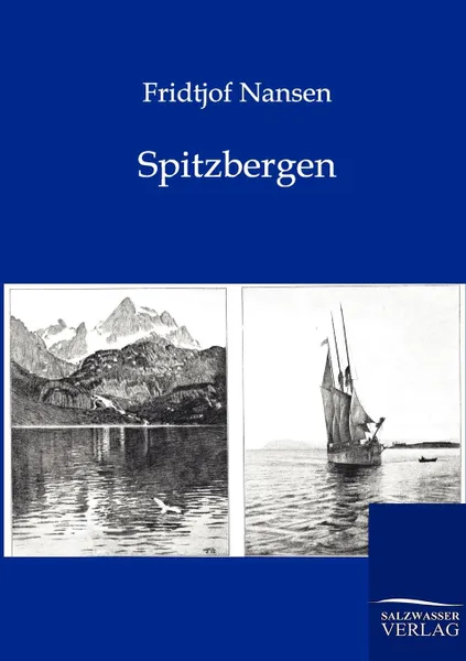 Обложка книги Spitzbergen, Fridtjof Nansen