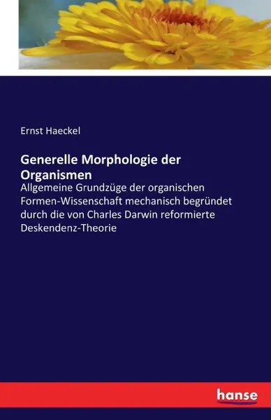 Обложка книги Generelle Morphologie der Organismen, Ernst Haeckel