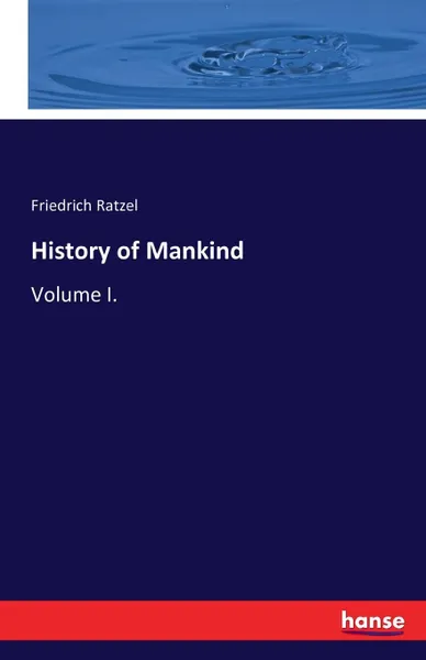 Обложка книги History of Mankind, Friedrich Ratzel